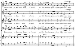 Drop Down Ye Heavens From Above Traditional Words — Music by Judith Weir © Copyright 1984 Chester Music Limited. All Rights Reserved. International Copyright Secured. Used by permission